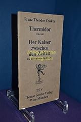 Thermidor akt kaiser gebraucht kaufen  Wird an jeden Ort in Deutschland