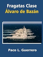 Fragatas clase álvaro for sale  Delivered anywhere in USA 