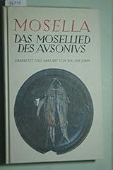 Mosella mosellied ausonius gebraucht kaufen  Wird an jeden Ort in Deutschland