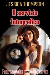 Servizio fotografico erotiche usato  Spedito ovunque in Italia 