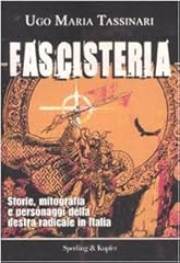 Fascisteria. storie mitografia usato  Spedito ovunque in Italia 