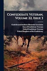 Confederate veteran volume for sale  Delivered anywhere in USA 