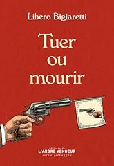 Tuer mourir aventure d'occasion  Livré partout en Belgiqu