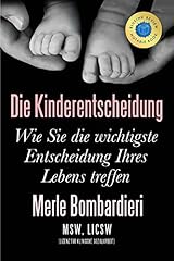 Kinderentscheidung wichtigste  gebraucht kaufen  Wird an jeden Ort in Deutschland