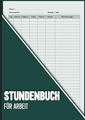 Stundenbuch arbeit arbeitszeit gebraucht kaufen  Wird an jeden Ort in Deutschland