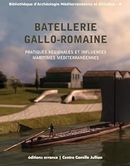 Batellerie gallo romaine usato  Spedito ovunque in Italia 
