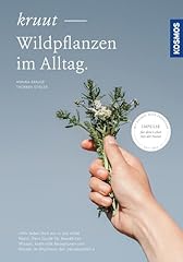 Kruut wildpflanzen alltag gebraucht kaufen  Wird an jeden Ort in Deutschland