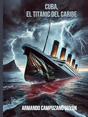 Cuba titanic del usato  Spedito ovunque in Italia 