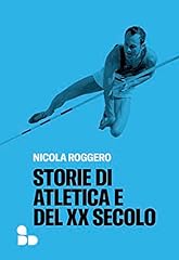 Storie atletica del usato  Spedito ovunque in Italia 