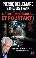 Impossible pourtant bizarre d'occasion  Livré partout en France