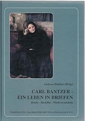 Carl bantzer leben gebraucht kaufen  Wird an jeden Ort in Deutschland