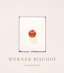 Werner bischof unseen d'occasion  Livré partout en Belgiqu