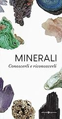 Minerali. conoscerli riconosce usato  Spedito ovunque in Italia 