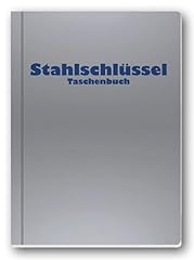 Stahlschlüssel taschenbuch 20 gebraucht kaufen  Wird an jeden Ort in Deutschland