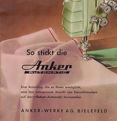 Stickt anker automatic gebraucht kaufen  Wird an jeden Ort in Deutschland