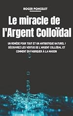Miracle argent colloïdal d'occasion  Livré partout en France