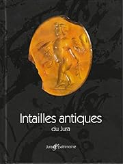 Intailles antiques jura d'occasion  Livré partout en France