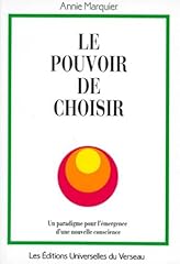 Pouvoir choisir principe d'occasion  Livré partout en Belgiqu