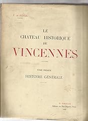 Château historique vincennes. d'occasion  Livré partout en France