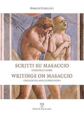 Scritti masaccio. certezze usato  Spedito ovunque in Italia 