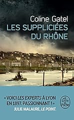 Suppliciées rhône d'occasion  Livré partout en France