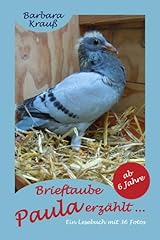 Brieftaube paula erzählt gebraucht kaufen  Wird an jeden Ort in Deutschland