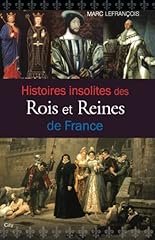 Histoires insolites rois d'occasion  Livré partout en France