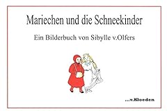 Mariechen schneekinder bilderb gebraucht kaufen  Wird an jeden Ort in Deutschland