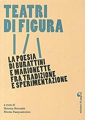Teatri figura. poesia usato  Spedito ovunque in Italia 
