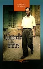 Tourterelle fenêtre mémoires d'occasion  Livré partout en Belgiqu