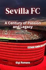 Sevilla century passion for sale  Delivered anywhere in UK