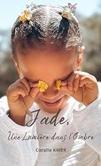 Jade lumière ombre d'occasion  Livré partout en France