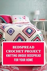Bedspread crochet project for sale  Delivered anywhere in Ireland