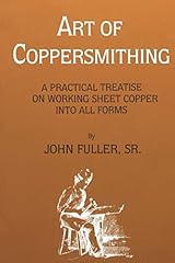 Art coppersmithing practical for sale  Delivered anywhere in USA 