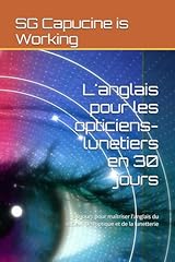 Anglais opticiens lunetiers d'occasion  Livré partout en France