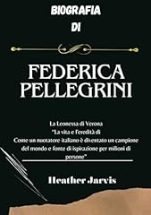 Biografia federica pellegrini usato  Spedito ovunque in Italia 