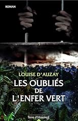 Oubliés enfer vert d'occasion  Livré partout en France
