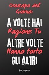 Oroscopo del giorno usato  Spedito ovunque in Italia 