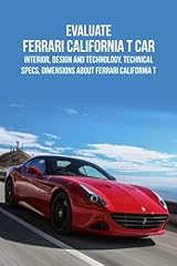 Evaluate ferrari california for sale  Delivered anywhere in USA 