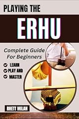 Playing erhu complete for sale  Delivered anywhere in UK