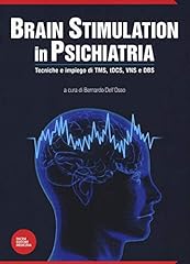 Brain stimulation psichiatria. usato  Spedito ovunque in Italia 