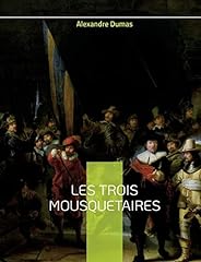 Mousquetaires célèbre roman d'occasion  Livré partout en Belgiqu