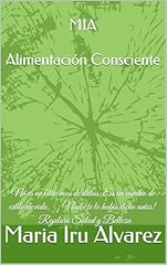 Mia alimentación consciente usato  Spedito ovunque in Italia 