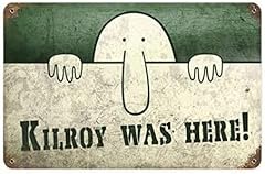 New sign kilroy for sale  Delivered anywhere in USA 
