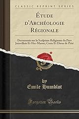 Etude archeologie regionale d'occasion  Livré partout en France
