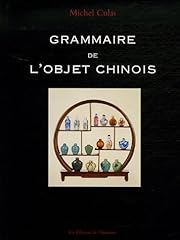 Grammaire objet chinois d'occasion  Livré partout en France