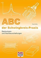 Abc schwingkreis praxis gebraucht kaufen  Wird an jeden Ort in Deutschland