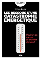 Catastrophe énergétique pour d'occasion  Livré partout en France