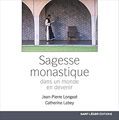 Sagesse monastique devenir d'occasion  Livré partout en Belgiqu