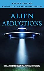 Alien abductions alien for sale  Delivered anywhere in USA 